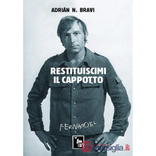 Restituiscimi il cappotto