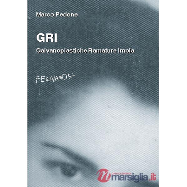 GRI. Galvanoplastiche Ramature Imola