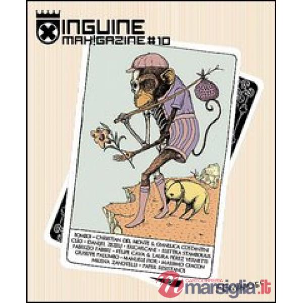 Inguine mah!gazine. Ediz. italiana e inglese. Vol. 10