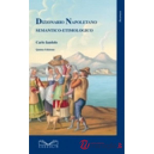 Dizionario napoletano semantico etimologico