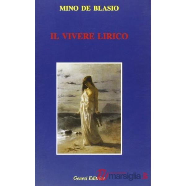 Vivere lirico (Il)