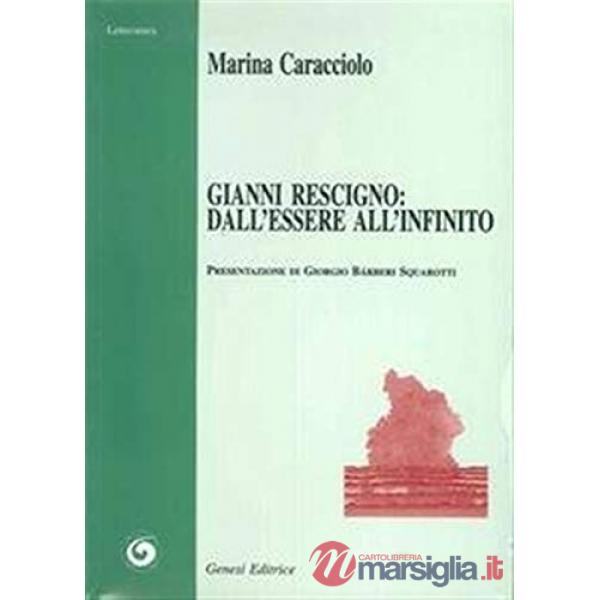 Gianni Rescigno: dall'essere all'infinito