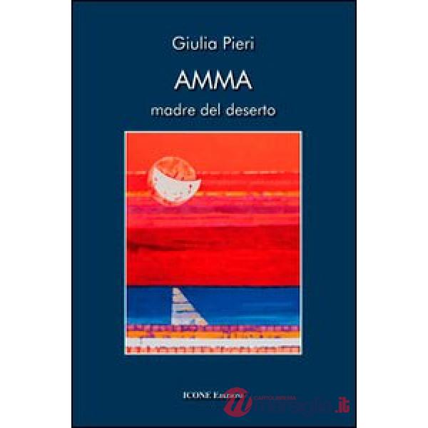 Amma. Madre del deserto