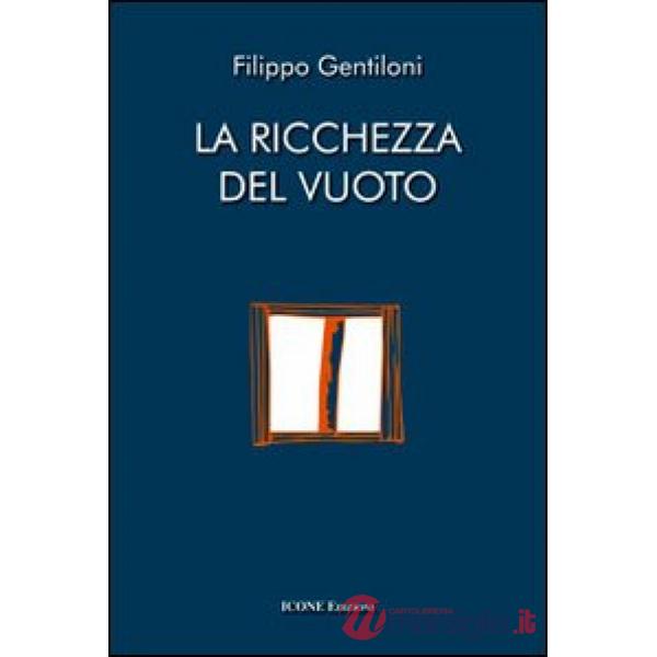 Ricchezza del vuoto (La)