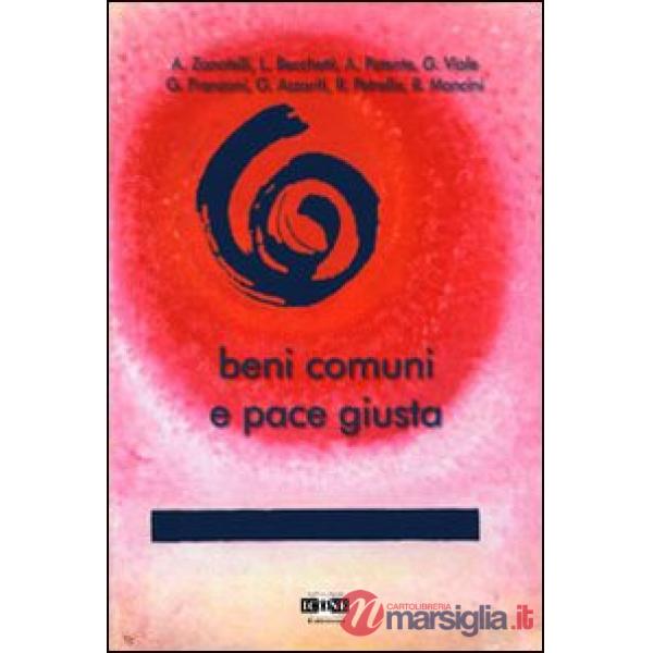 Beni comuni e pace giusta