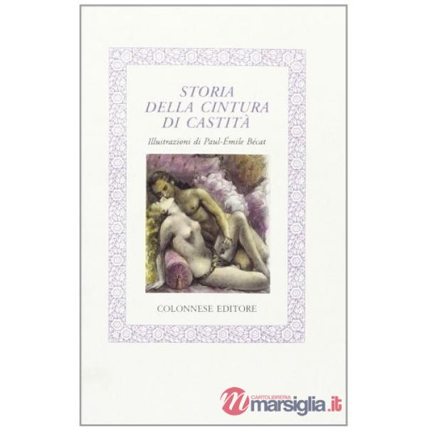 Storia della cintura di castità