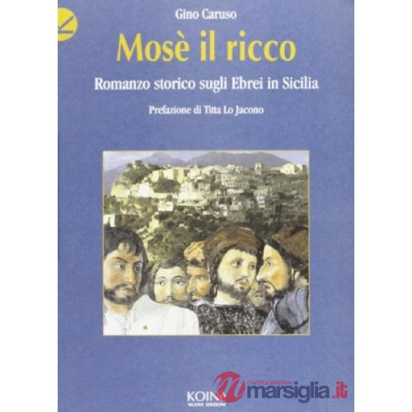 Mosè il ricco