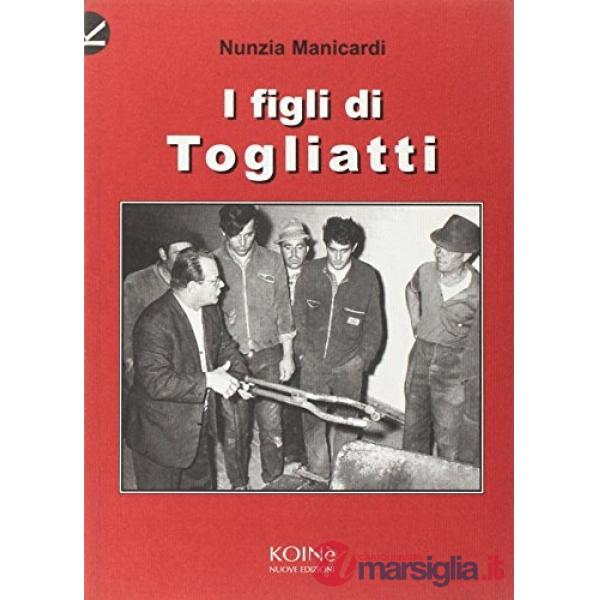 Figli di Togliatti (I)