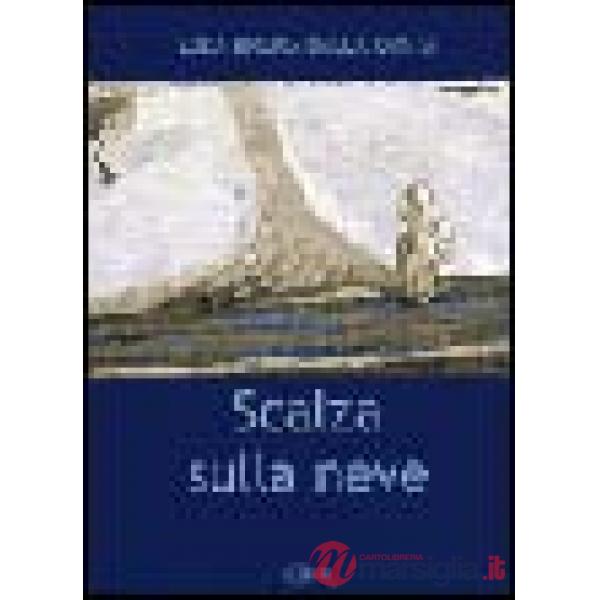 Scalza sulla neve