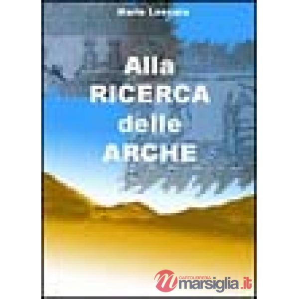Alla ricerca delle arche