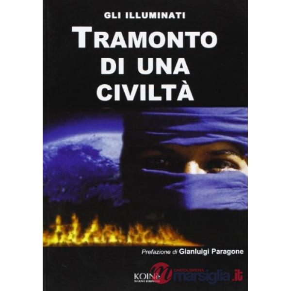 Tramonto di una civiltà