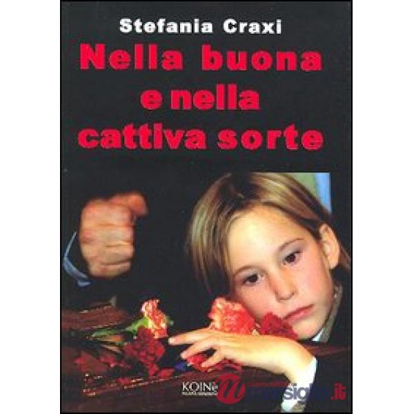 Nella buona e nella cattiva sorte