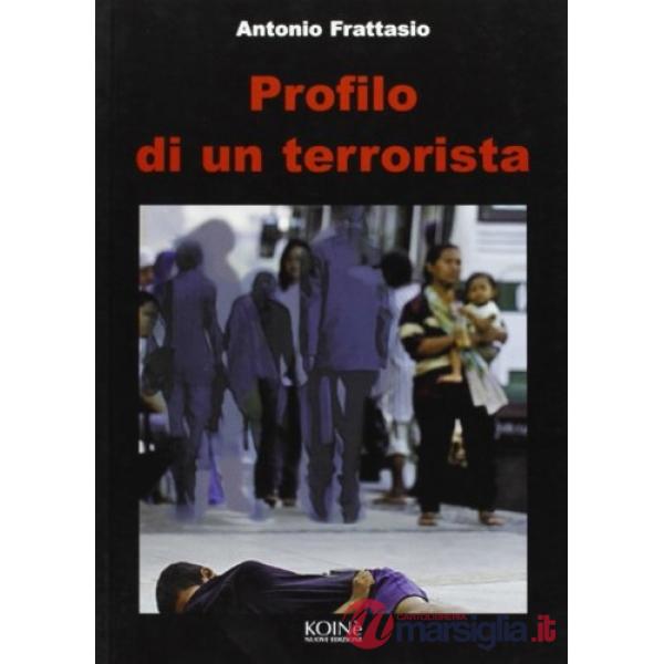 Profilo di un terrorista