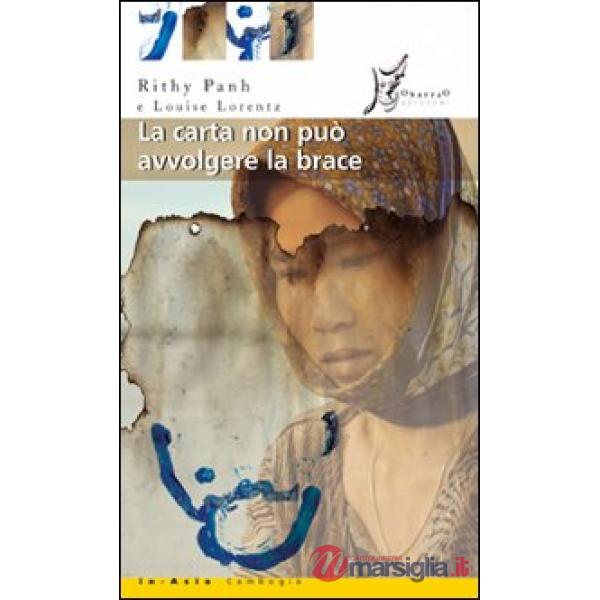 Carta non può avvolgere la brace (La)