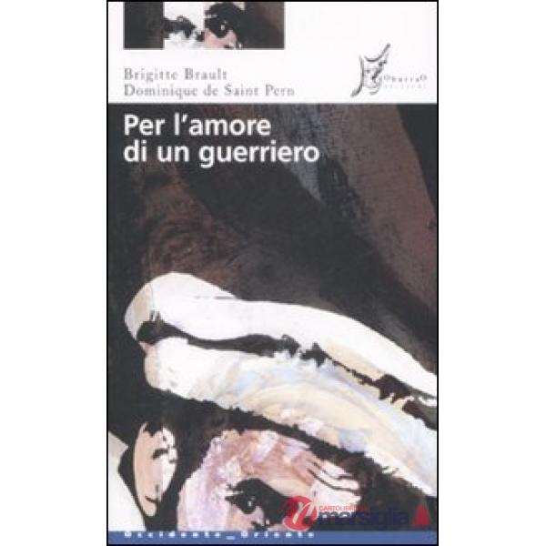 Per l'amore di un guerriero
