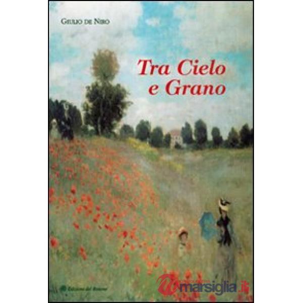 Tra cielo e grano
