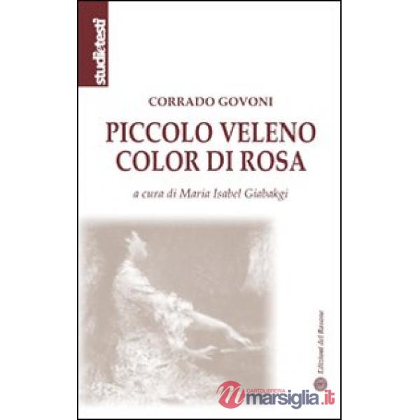 Piccolo veleno color di rosa