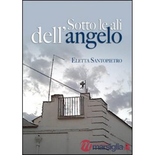Sotto le ali dell'angelo