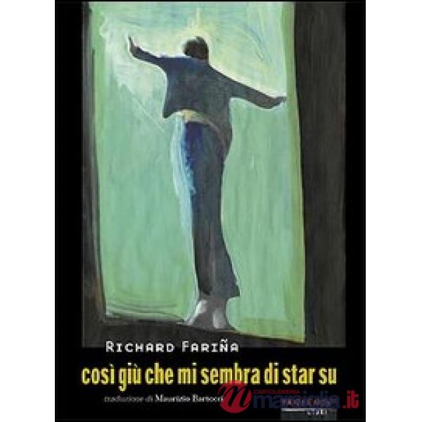 Così giù che mi sembra di star su