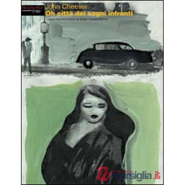 Oh città dei sogni infranti
