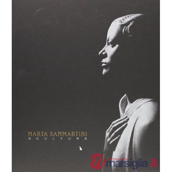 Marta Sammartini. Sculture