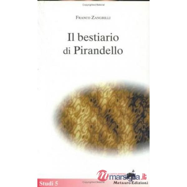Bestiario di Pirandello (Il)