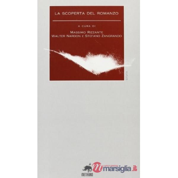 Scoperta del romanzo (La)