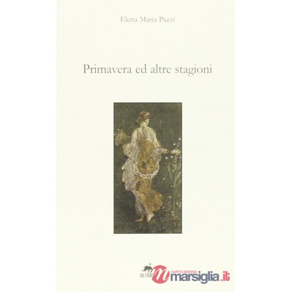 Primavera e altre stagioni