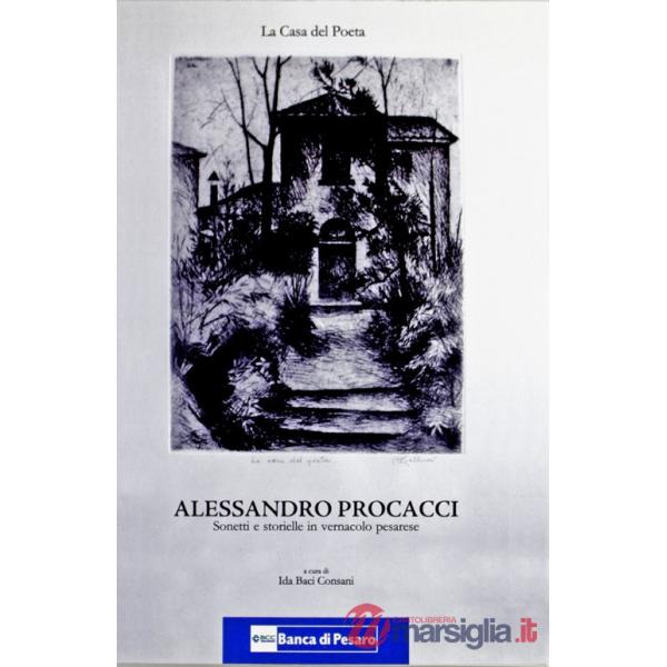 Casa del poeta. Sonetti e storielle in vernacolo pesarese (La)