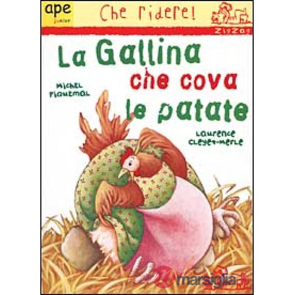 Gallina che cova le patate (La)