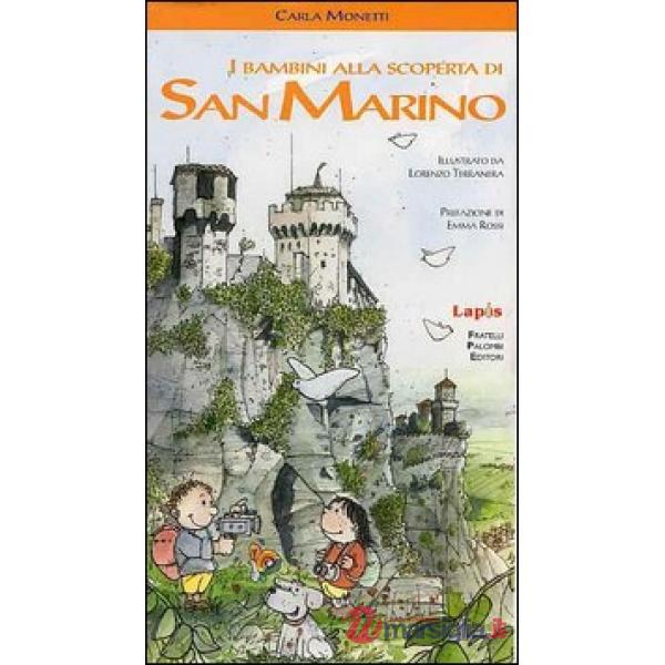 Bambini alla scoperta di San Marino (I)