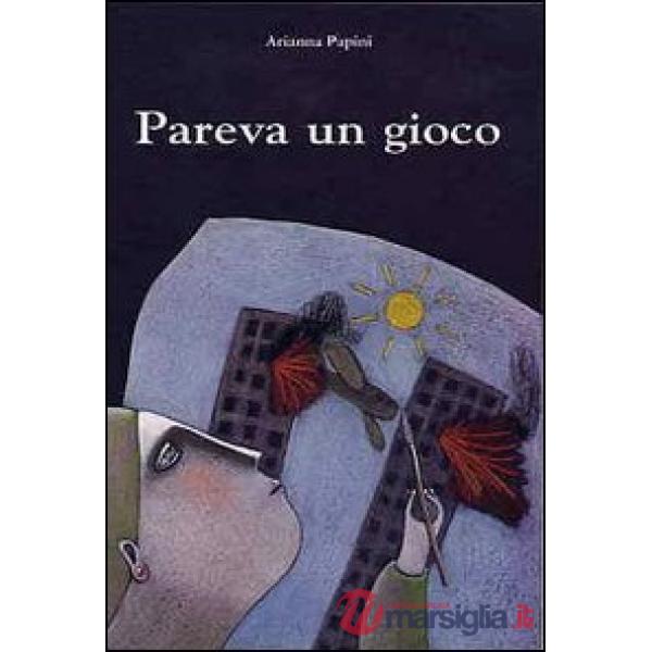 Pareva un gioco