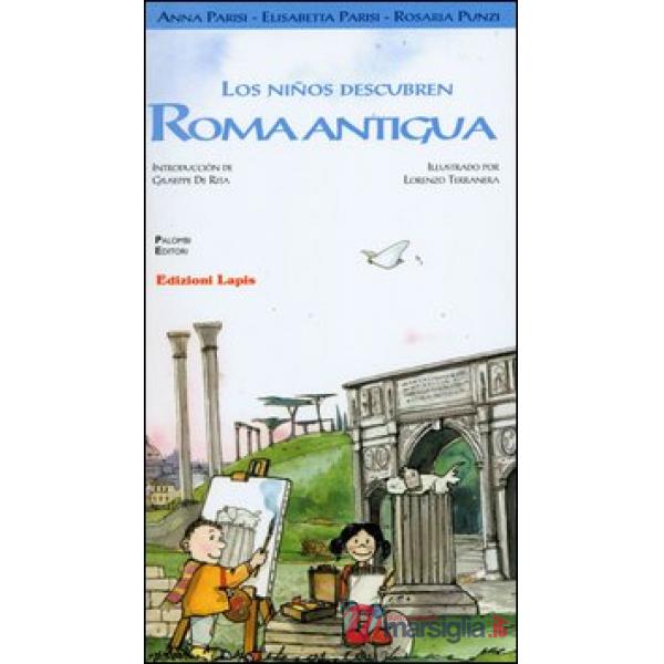 Niños descubren Roma antigua (Los)