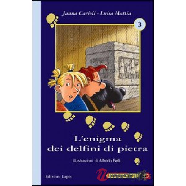 Enigma dei delfini di pietra (L')