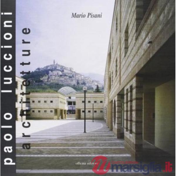 Paolo Luccioni. Architetture