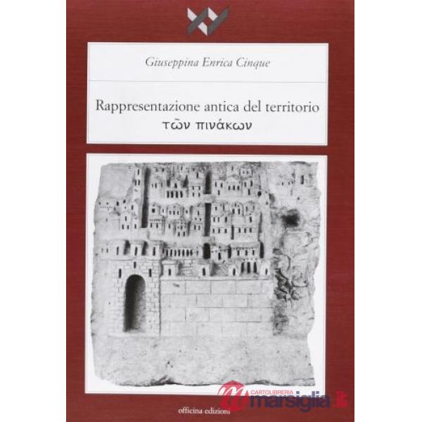 Rappresentazione antica del territorio. Ton Pinákon