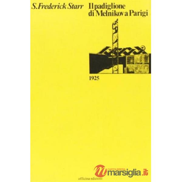 Padiglione di Melnikov a Parigi (Il)