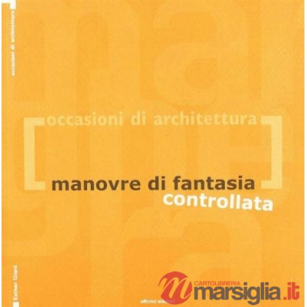 Manovre di fantasia controllata