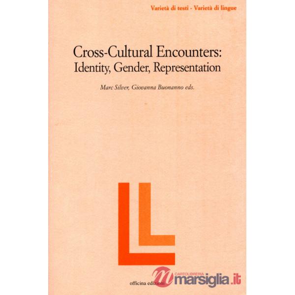 Cross-cultural encounters. Identity, gender, representation