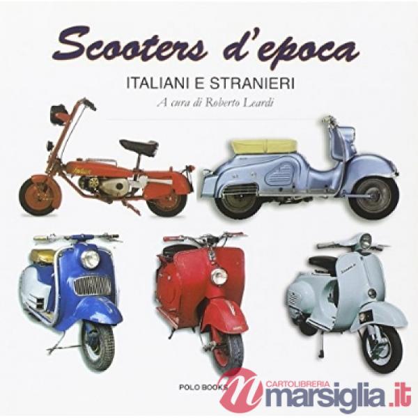 Scooters d'epoca italiani e stranieri