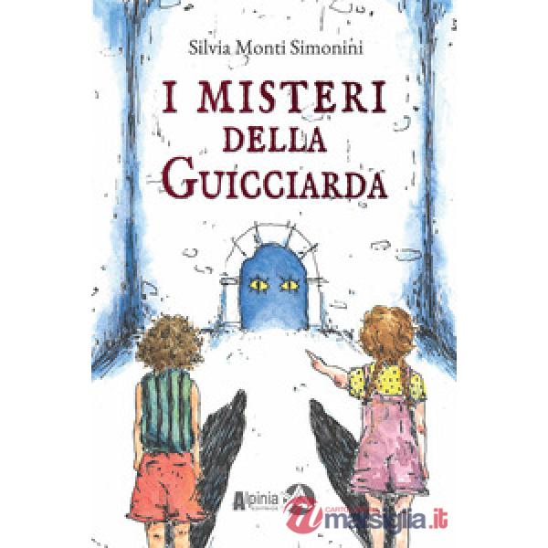 I misteri della Guicciarda
