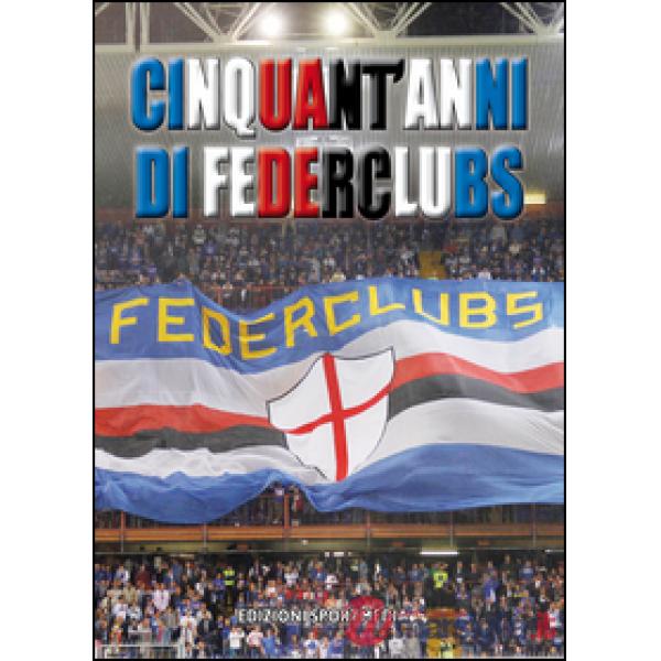 50 anni di Federclubs