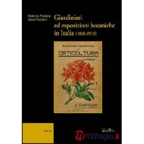 Giardinieri ed esposizioni botaniche in Italia (1800-1915)