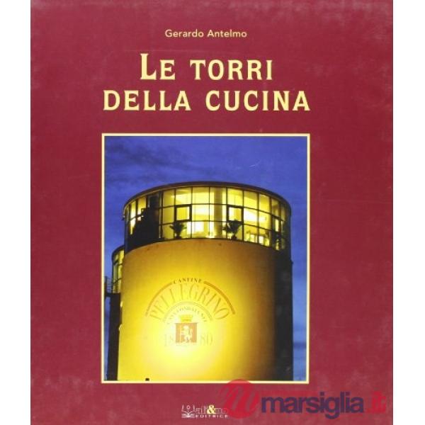 Torri della cucina (Le). Vol. 2