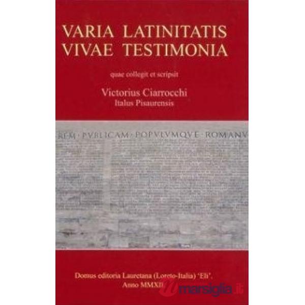 VARIA LATINITATIS VIVAE TESTIM