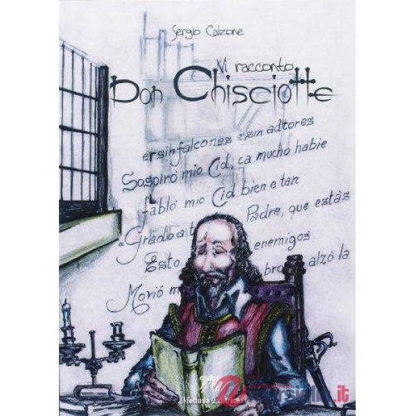 VI RACCONTO DON CHISCIOTTE