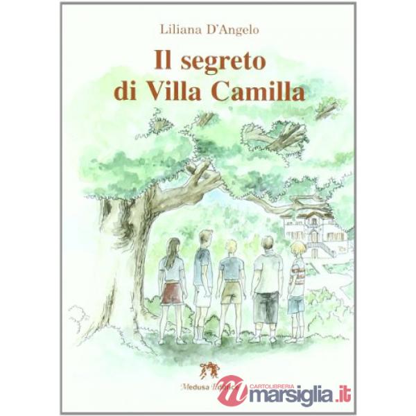 SEGRETO DI VILLA CAMILLA