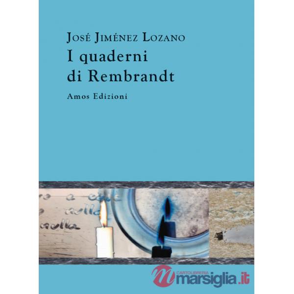 Quaderni di Rembrandt (I)