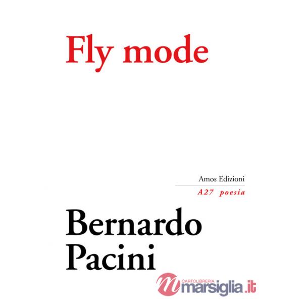 Fly mode