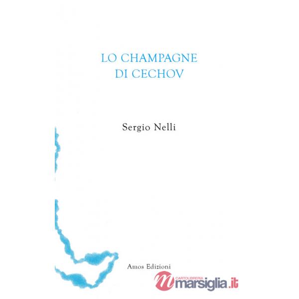 Champagne di Cechov (Lo)